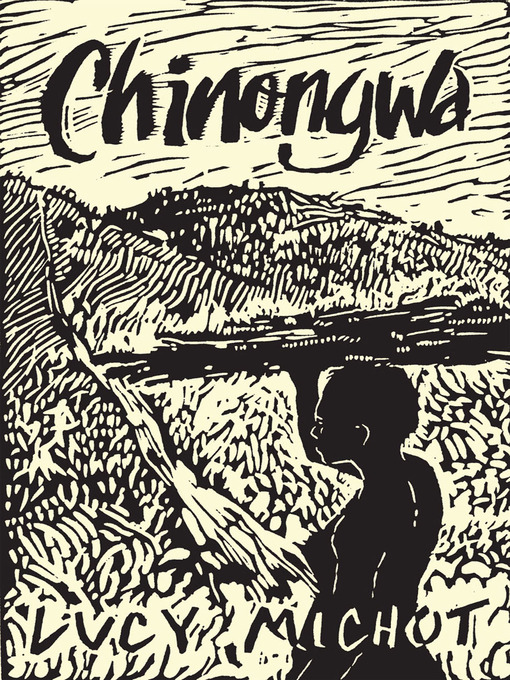 Title details for Chinongwa by Lucy Michot - Available
